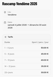 Tarifs du RASCAMP Vendôme 2026 organisé par thomas Loubersanes