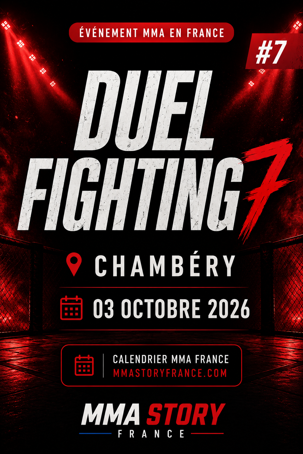 Visuel de présentation de DUEL FIGHTING 7 à Chambéry le 3 octobre 2026 sur le calendrier MMA STORY FRANCE.