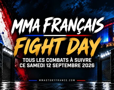 MMA français Fight Day – combats du samedi 12 septembre 2026